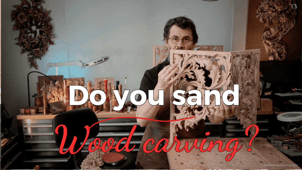 Should I use Sandpaper in Wood Carving?